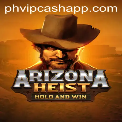 ArizonaHeist: A Thrilling Desert Adventure